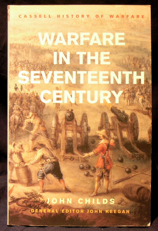 Image for Warfare in the Seventeenth Century (History Of Warfare)