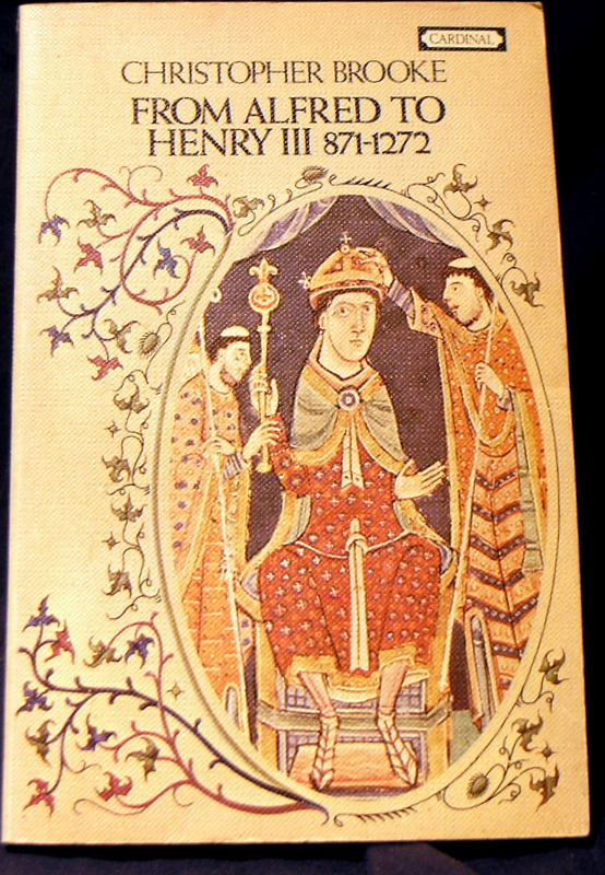 Image for From Alfred to Henry III, 871-1272