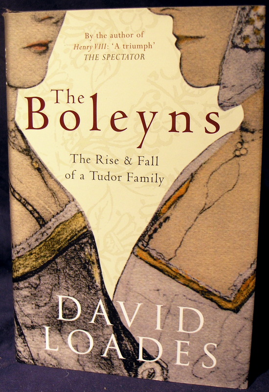 Image for The Boleyns: The Rise & Fall of a Tudor Family
