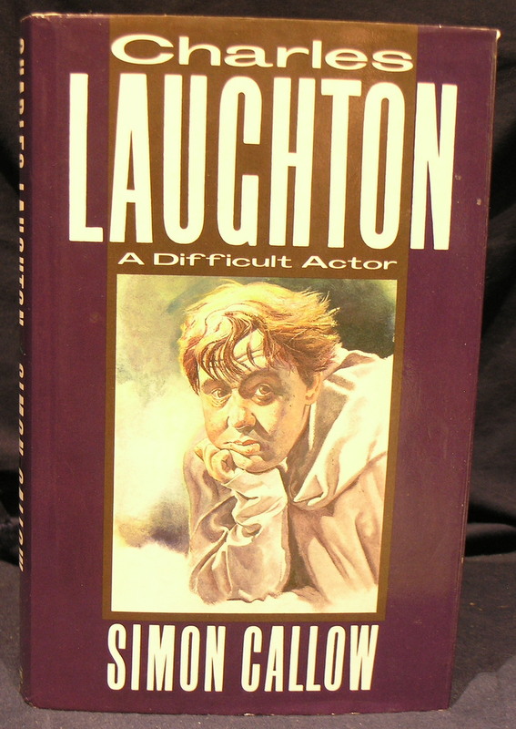 Image for Charles Laughton: A Difficult Actor