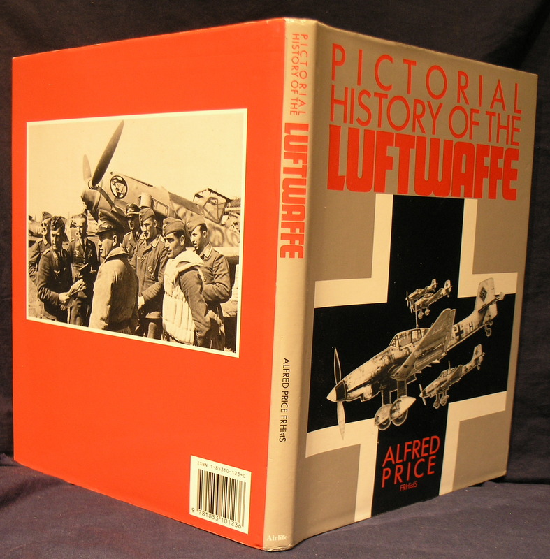 Pictorial History Of The Luftwaffe