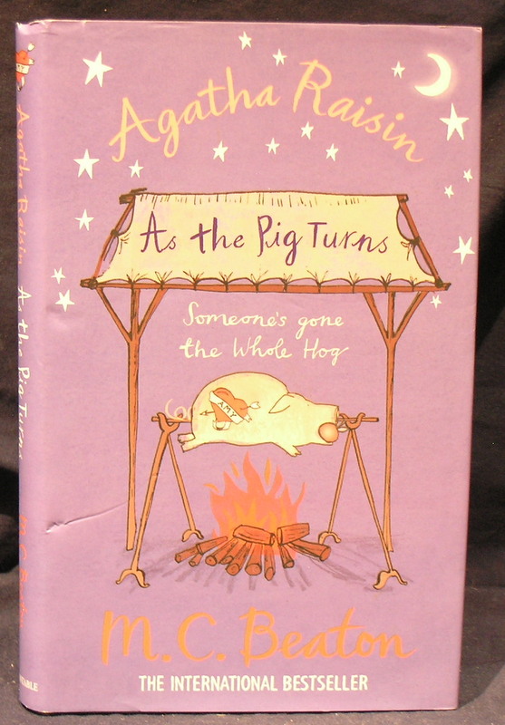 Agatha Raisin ; As the Pig Turns, someone gone the whole hog! Image for Agatha Raisin ; As the Pig Turns, someone gone the whole hog!