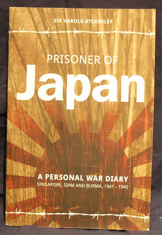 Prisoner of Japan: A Personal War Diary, Singapore, Siam & Burma 1941-1945 Image for Prisoner of Japan: A Personal War Diary, Singapore, Siam & Burma 1941-1945