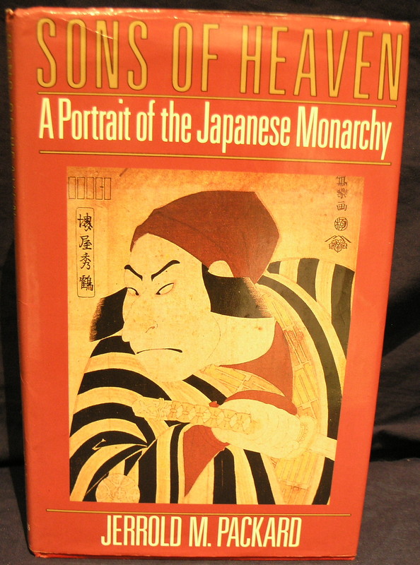 Sons of Heaven: A Portrait of the Japanese Monarchy Image for Sons of Heaven: A Portrait of the Japanese Monarchy