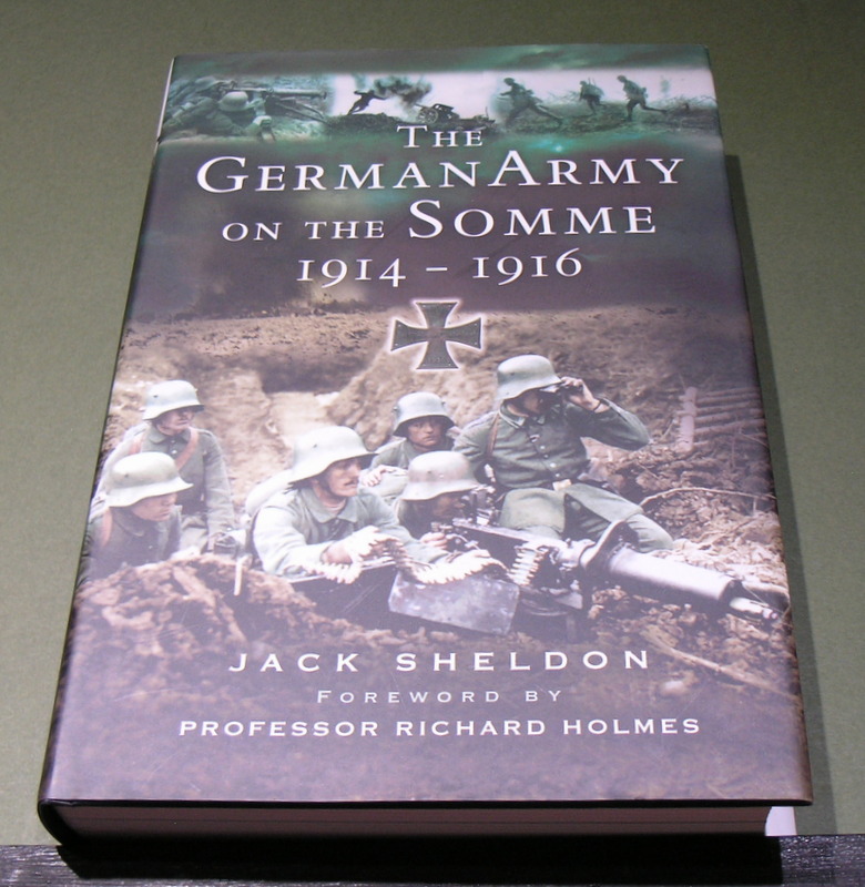 The German Army on the Somme 1914- 1916