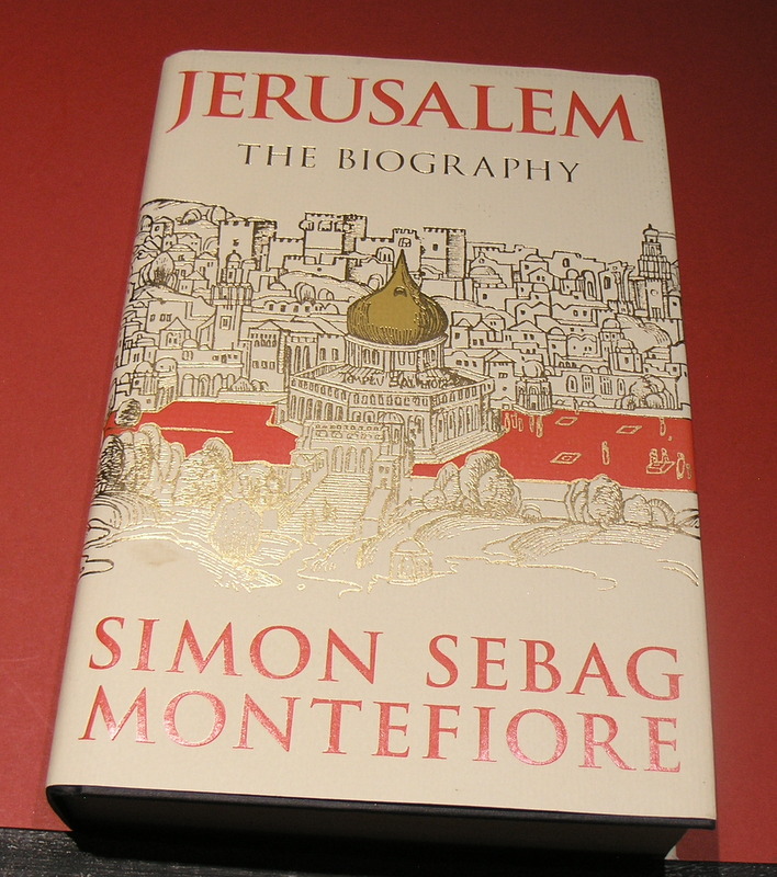 Jerusalem: The Biography