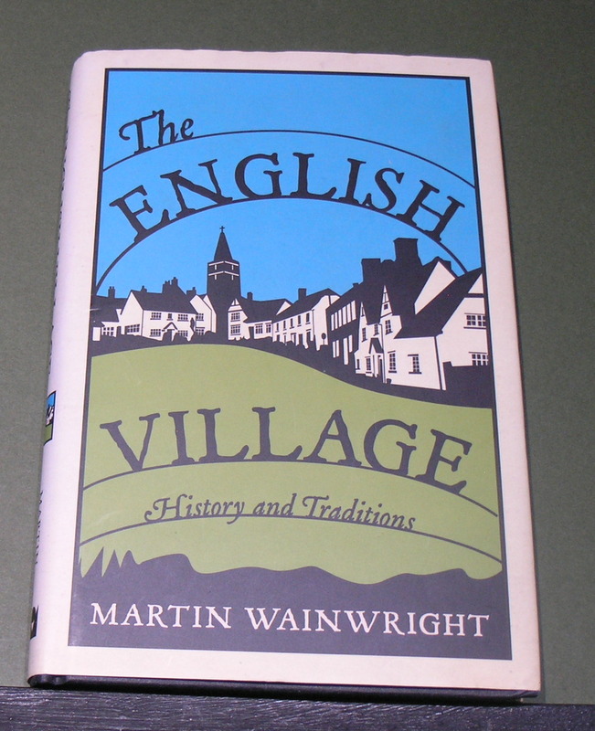 The English Village- History and Traditions
