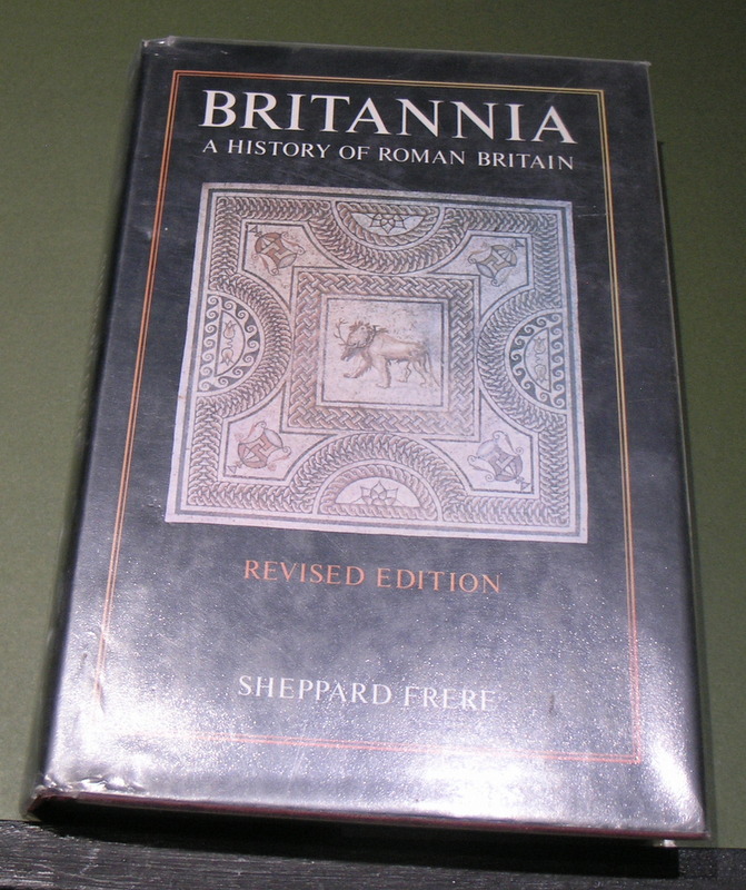 Britannia; A History of Roman Britain. Revised Edition