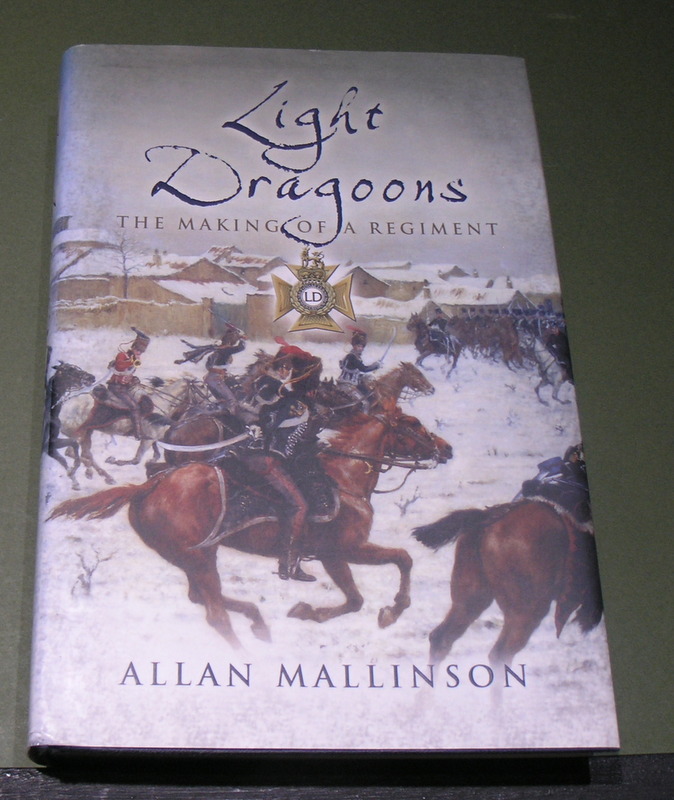 LIGHT DRAGOONS The Making of a Regiment