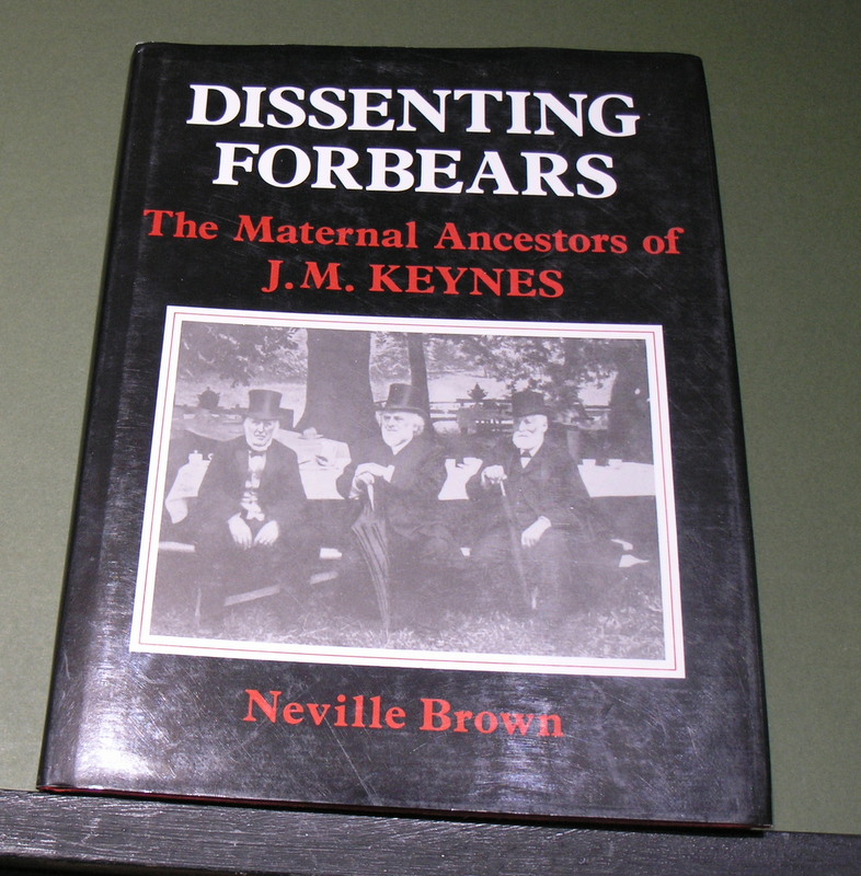 Dissenting Forbears - The Maternal Ancestors of J.M.Keynes