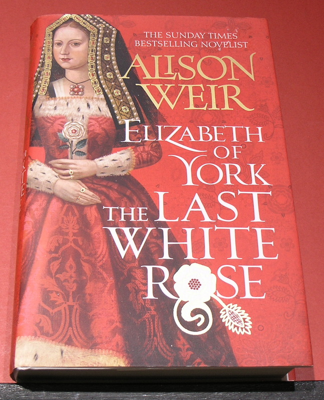 Elizabeth of York - The Last White Rose