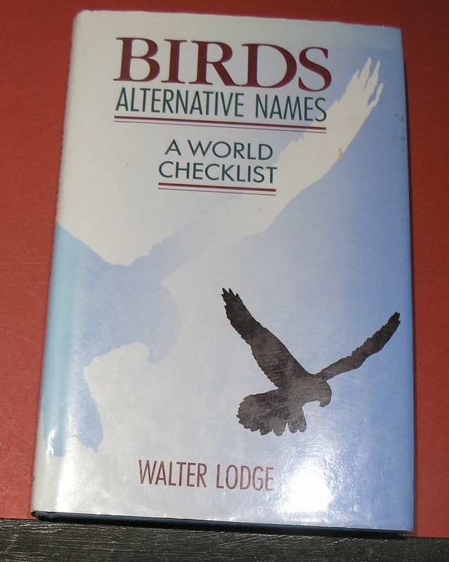 Birds Alternative Names - A World Checklist