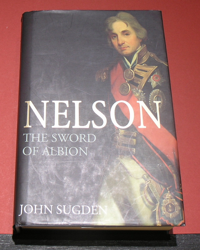 NELSON ; The Sword of Albion