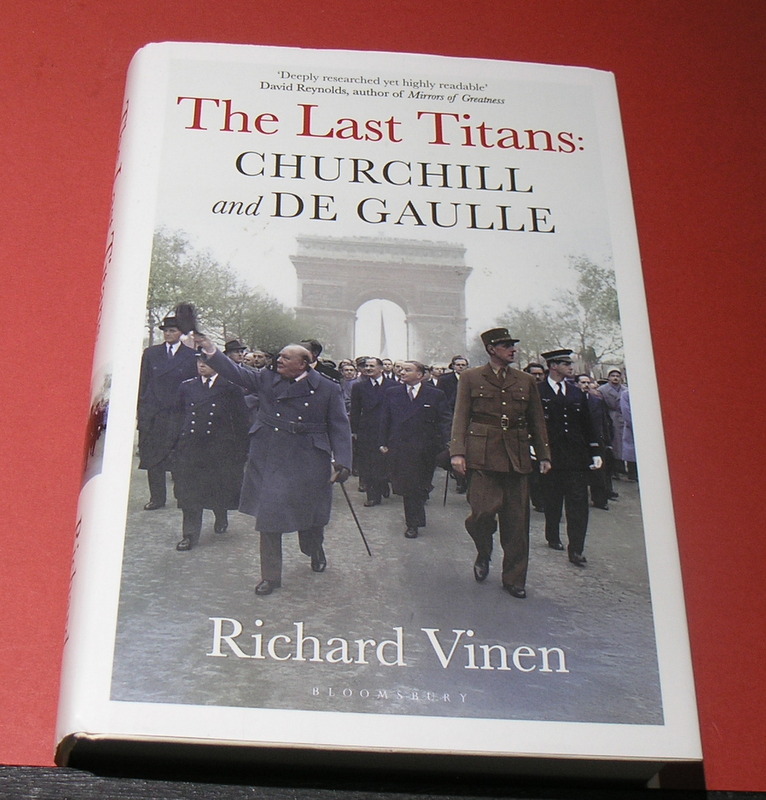 The Last Titans: Churchill and De Gaulle