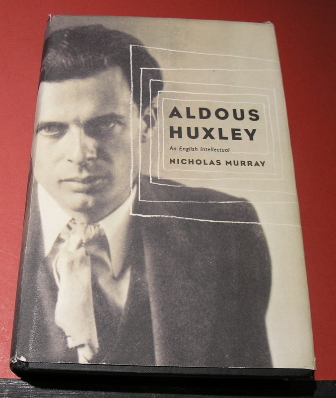 Aldous Huxley An Englsh Intellectual
